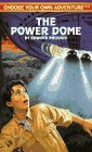 The Power Dome (By: Edward Packard) cover
