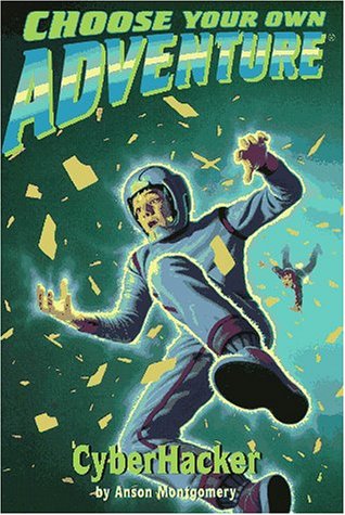 CyberHacker (By: R.A. Montgomery) cover