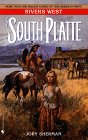The South Platte (By: Jory Sherman) cover