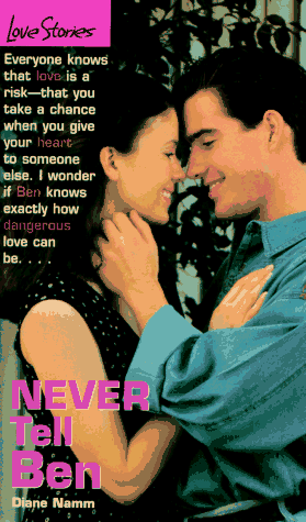 Never Tell Ben (By: Diane Namm) cover