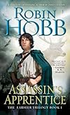 Assassin's Apprentice (The Farseer Trilogy, Book 1) - Robin Hobb