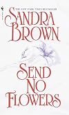Send No Flowers