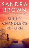 Sunny Chandler's Return