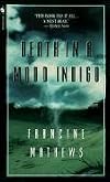 Death in a Mood Indigo
