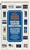 The Pill Book Guide to Over-the-Counter Medications: The Illustrated Guide to the Most Commonly Used Non-Prescription Medications