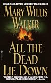 All the Dead Lie Down