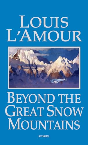 Beyond the Great Snow Mountains book cover