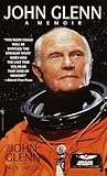 John Glenn A Memoir