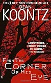 From the Corner of His Eye - Dean Koontz