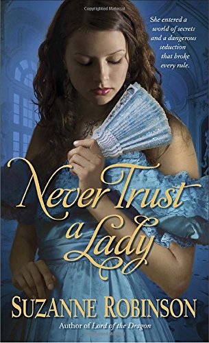 Never Trust a Lady (As:Suzanne Robinson) cover