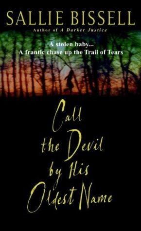 Call the Devil by His Oldest Name book cover