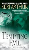Tempting Evil