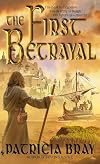 The First Betrayal
