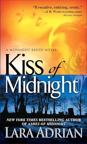 Kiss of Midnight (By: Lara Adrian) cover
