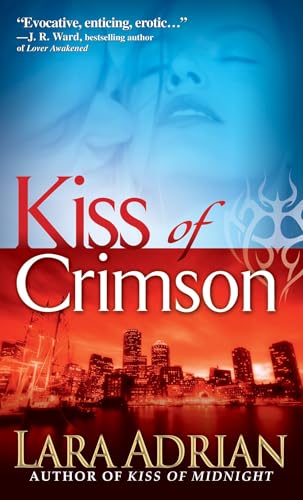 Kiss of Crimson (By: Lara Adrian) cover