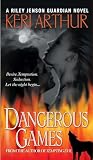 Dangerous Games