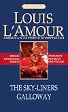 The Sky-Liners [and] Galloway