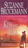 Kiss and Tell