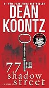 77 Shadow Street (with bonus novella 'The Moonlit Mind')