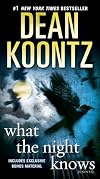 What the Night Knows (with bonus novella 'Darkness Under the Sun')