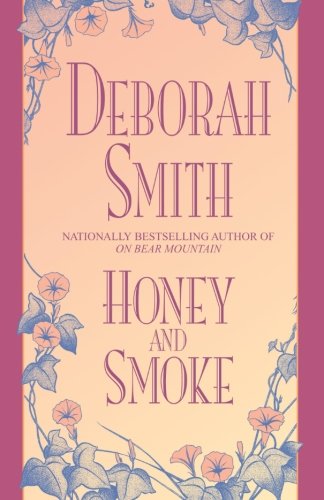 Honey and Smoke book cover