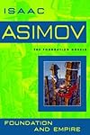 Foundation and empire - Isaac Asimov