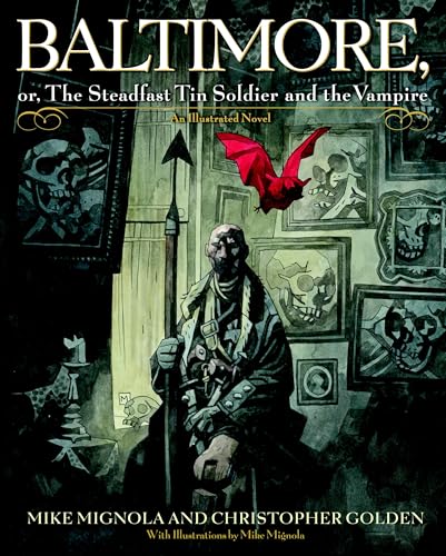 Baltimore, or, the Steadfast Tin Soldier and the Vampire