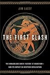The First Clash: The Miraculous Greek Victory at Marathon and Its Impact on Western Civilization