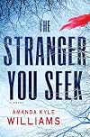 The Stranger You Seek