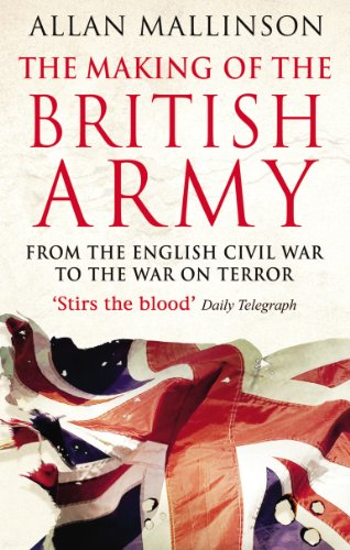 The Making Of The British Army book cover