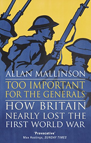 Too Important for the Generals book cover