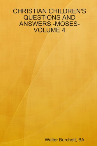 Cover of Christian children's questions and Answers -moses-volume 4