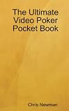 The Ultimate Video Poker Pocket Book