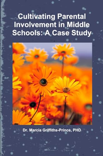 Cover of Cultivating Parental Involvement in Middle Schools