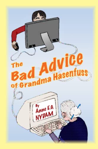 Cover of Bad Advice of Grandma Hasenfuss
