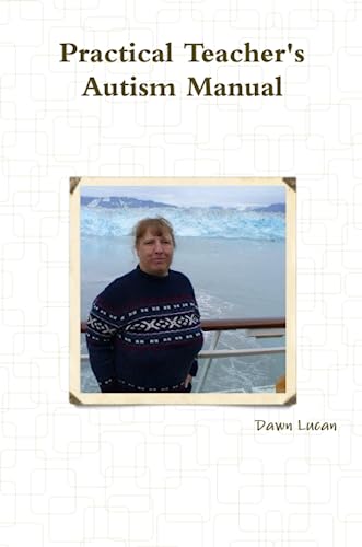 Cover of Practical Teacher's Autism Manual