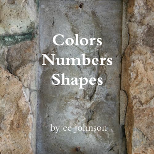 Cover of Colors Numbers Shapes