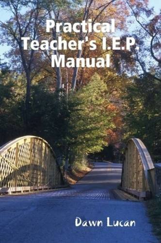 Cover of Practical Teacher's I. E. P. Manual