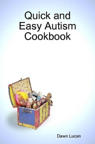 Cover of Quick and Easy Autism Cookbook
