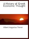 A history of Greek economic thought