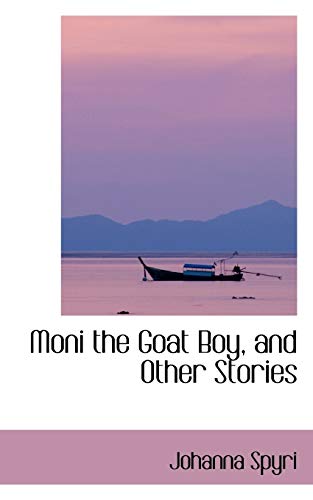 Moni the Goat Boy, and Other Stories book cover