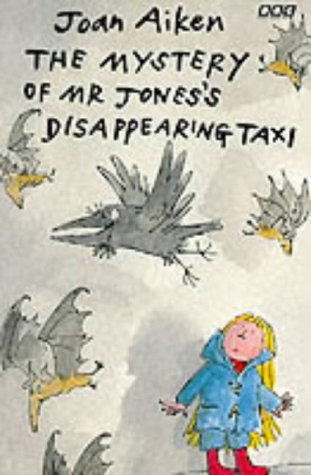 The Mystery of Mr. Jones's Disappearing Taxi book cover