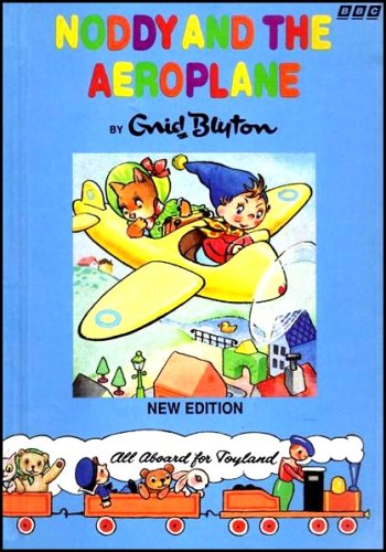 Noddy And The Aeroplane book cover
