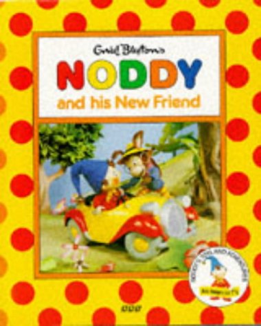 Noddy And His New Friend book cover