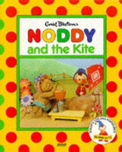 Noddy And The Kite book cover