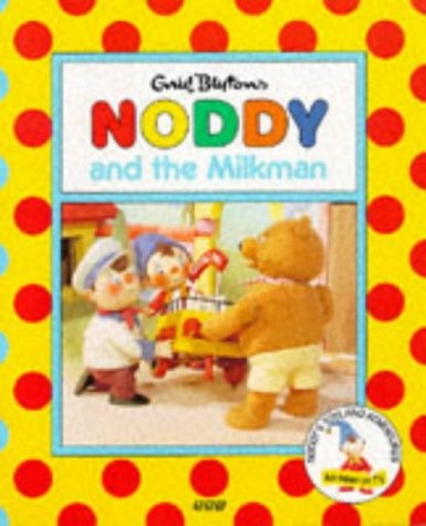 Noddy and the Milkman book cover