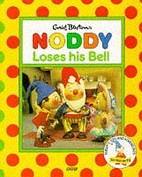 Noddy Loses His Bell book cover
