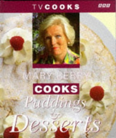 Mary Berry Cooks Puddings And Desserts cover