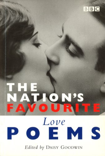 The Nation's Favourite Love Poems (By: Daisy Goodwin) cover