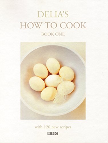 Delia's How to Cook: Book One book cover